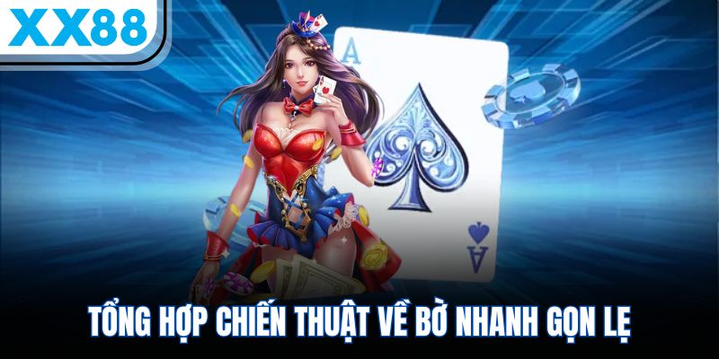 Tổng hợp chiến thuật về bờ nhanh gọn lẹ